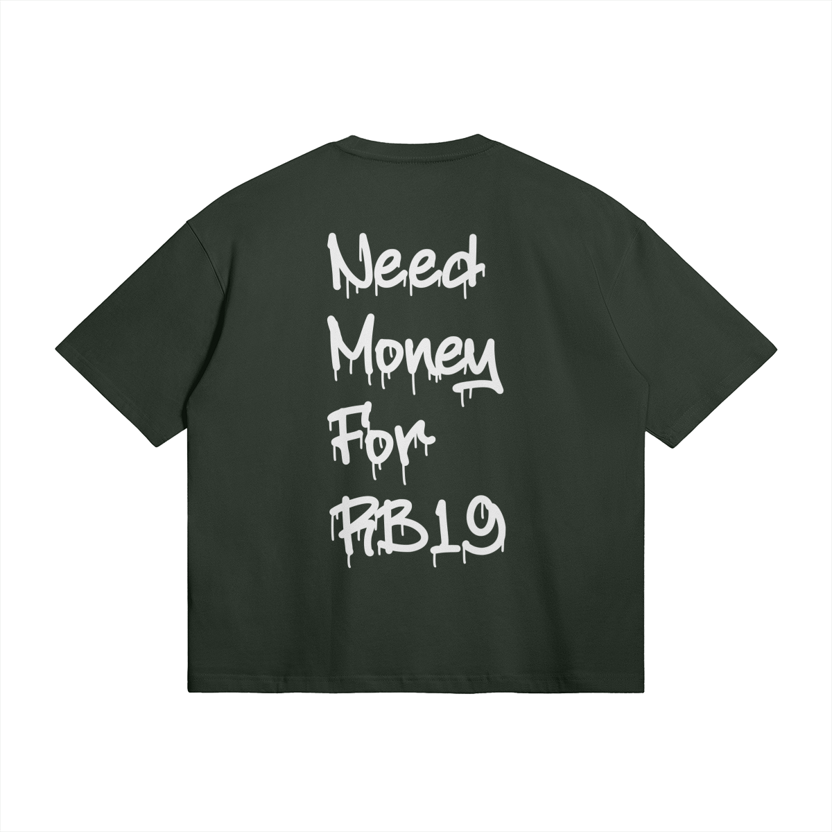 Need Money For RB19 Oversized T-Shirt