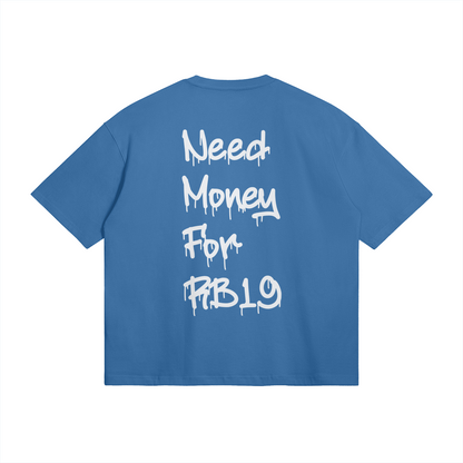 Need Money For RB19 Oversized T-Shirt